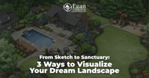 From Sketch to Sanctuary: 3 Ways to Visualize Your Dream Landscape