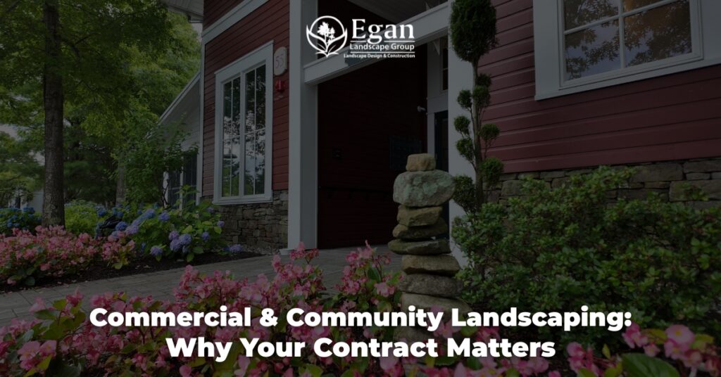 Commercial & Community Landscaping: Why Your Contract Matters